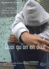 Quoi qu'on en dise : le Petit Bard raconté par ses habitants, Montpellier 1960-2008 - Marie d' Hombres