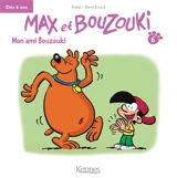 Max et Bouzouki. Vol. 6. Mon ami Bouzouki - Falzar