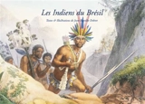 Les Indiens du Brésil - Jean-Baptiste Debret