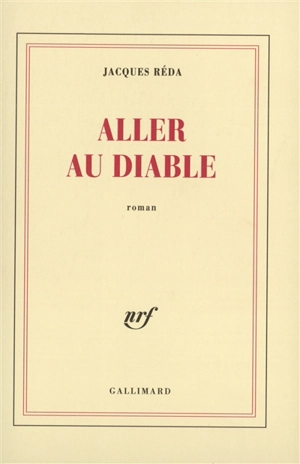 Aller au diable - Jacques Réda
