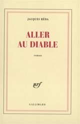 Aller au diable - Jacques Réda
