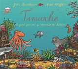 Timioche : le petit poisson qui racontait des histoires - Julia Donaldson