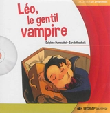 Léo, le gentil vampire - Delphine Dumouchel