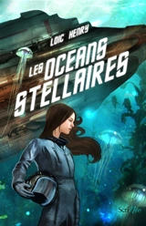 Les océans stellaires - Loïc Henry