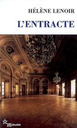 L'entracte - Hélène Lenoir