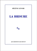 La brisure - Hélène Lenoir