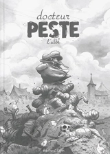 Docteur Peste - L'abbé