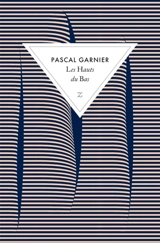 Les hauts du bas - Pascal Garnier