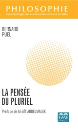 La pensée du pluriel - Bernard Puel