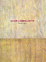 Alain Lambilliotte : entre les lignes