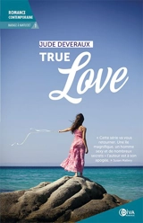 Mariage à Nantucket. Vol. 1. True love - Jude Deveraux