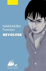 Revolver - Fuminori Nakamura