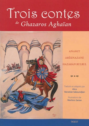 Trois contes - Lazare Aghayan