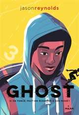 Go !. Ghost - Jason Reynolds