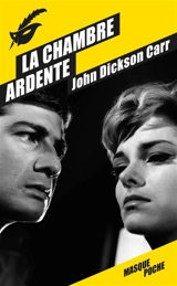 La chambre ardente - John Dickson Carr