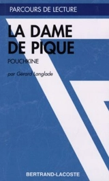 La dame de pique, Pouchkine - Gérard Langlade
