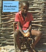 Dieudonné, un enfant d'Haïti - Gerhard Hoffmann