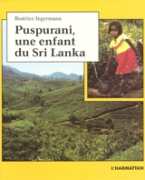 Puspurani, une enfant du Sri Lanka - Beatrice Ingermann