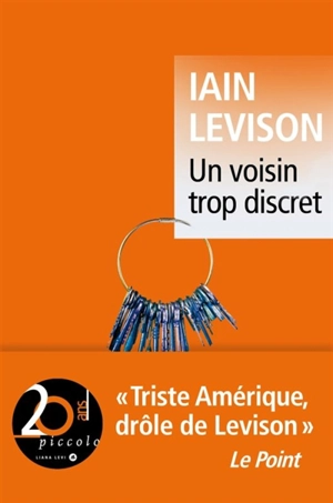 Un voisin trop discret - Iain Levison