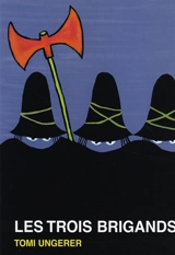 Les trois brigands - Tomi Ungerer