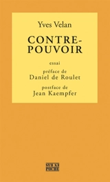 Contre-pouvoir : lettre au groupe d'Olten - Yves Velan