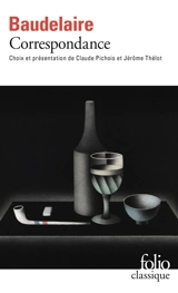 Correspondance - Charles Baudelaire