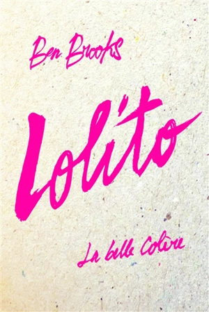 Lolito - Ben Brooks