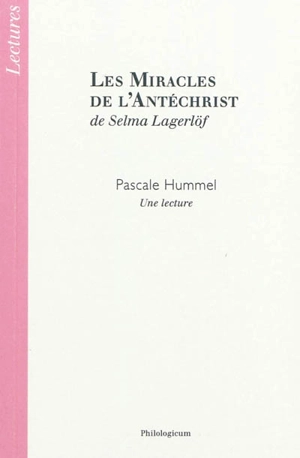 Les miracles de l'Antéchrist - Selma Lagerlöf