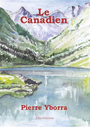 Le Canadien - Pierre Yborra