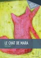Le chat de Mara - Michel Louyot