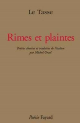 Rimes et plaintes - Tasse, Le