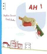 Ah ! - Stéphane Servant