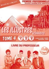 Les illustrés en scénarios. Vol. 4. Les relations externes et les ressources humaines, baccalauréat professionnel gestion-administration : première professionnelle, pôles 1, 2 et 3 : livre du professeur - Lionel Baudin