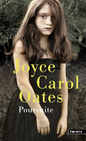 Poursuite - Joyce Carol Oates