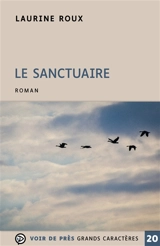Le sanctuaire - Laurine Roux