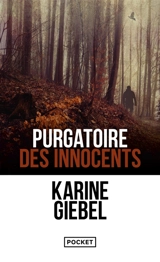Purgatoire des innocents - Karine Giebel