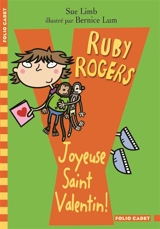 Ruby Rogers. Joyeuse Saint-Valentin ! - Sue Limb