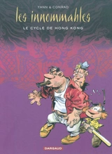 Les Innommables. Le cycle de Hong-Kong - Yann