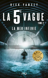 La 5e vague. Vol. 2. La mer infinie - Rick Yancey