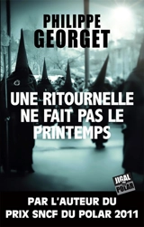 Une ritournelle ne fait pas le printemps - Philippe Georget
