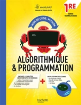 Nom de code, Python : algorithmique & programmation : 1re séries technologiques - Morad Attik