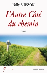 L'autre côté du chemin - Nelly Buisson