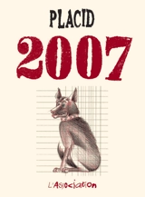 2007 - Placid