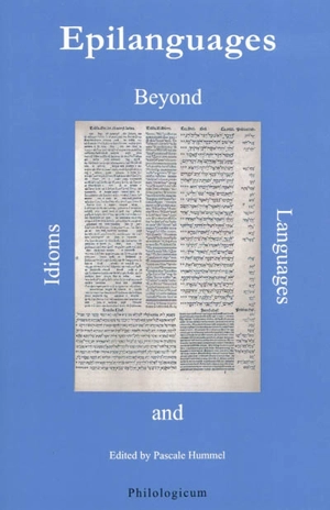 Epilanguages : beyond idioms and languages