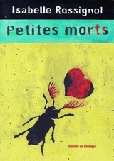 Petites morts - Isabelle Rossignol