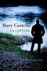 La capture - Mary Costello