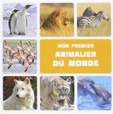 Mon premier animalier du monde - Patrick David