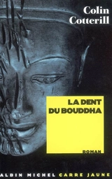 La dent du Bouddha - Colin Cotterill