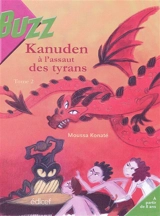 Kanuden à l'assaut des tyrans. Vol. 2 - Moussa Konaté