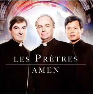 Amen - Les Prêtres